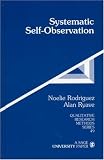 Systematic Self-Observation