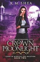 Crown of Moonlight 1950635120 Book Cover