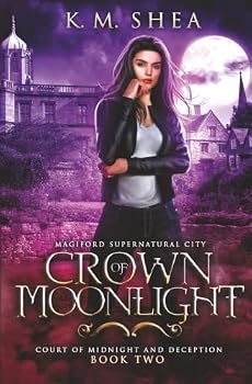 Paperback Crown of Moonlight: Magiford Supernatural City (Court of Midnight and Deception) Book