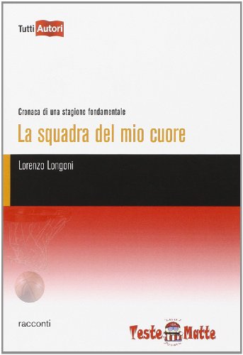 La squadra del mio cuore