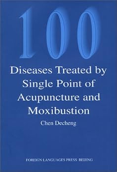 Paperback 100 Diseases Treated by Single Point of Acupuncture Moxibustion Book