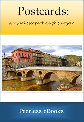 Postcards: A Visual Escape through Sarajevo