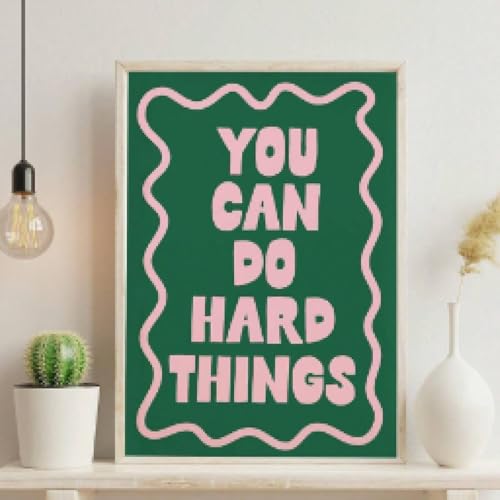 Affiche You Can Do Hard Things 50x70 cm avec cadre rose et vert