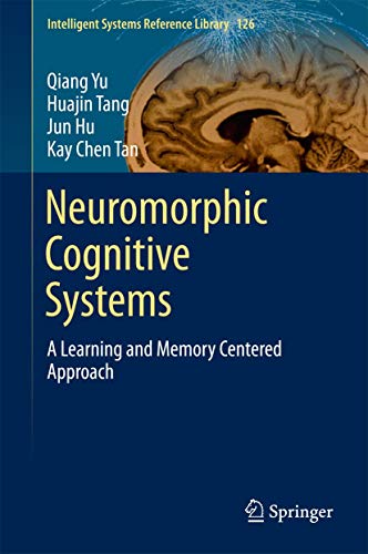 Neuromorphic Cognitive Systems: A Learning and ... 3319553089 Book Cover