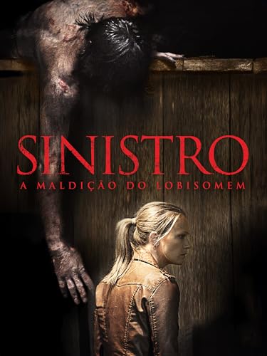 Sinistro: A Maldição Do Lobisomem