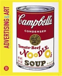 Advertising & Art: International Graphics from the Affiche to Pop-art
