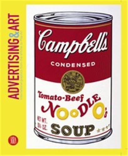 Advertising & Art: International Graphics from the Affiche to Pop-art