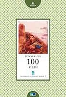 Istanbul'un 100 Filmi Istanbul'un Yüzleri Serisi 8 6055592061 Book Cover