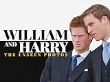 William and Harry: The Unseen Photos