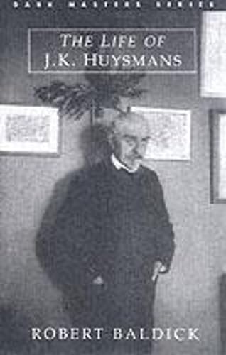 Buy Life of J.-K. Huysmans — BookShops.in