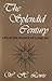 The Splendid Century: Life in the France of Louis XIV