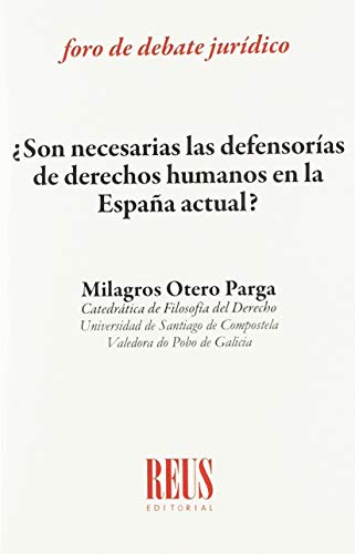 ¿Son necesarias las defensorías de derechos humanos en la España actual?