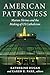 American Patroness: Marian Shrines and the Making of US Catholicism (Catholic Practice in the Americas)