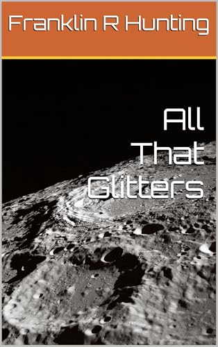 All That Glitters