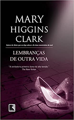 Lembranças de outra vida: