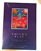 Child's Play: Jewish Children's Books and Games from the Past 1871447054 Book Cover