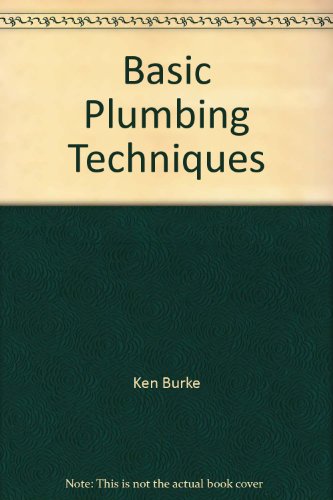 Basic Plumbing Techniques B000KABJMI Book Cover