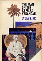 The man on the Raffles verandah B0006BYZ9U Book Cover