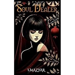Soul Dealer Audiolibro Por I. Mazyar arte de portada