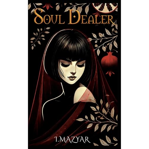 Soul Dealer Audiolibro Por I. Mazyar arte de portada