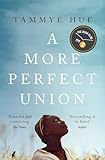 A More Perfect Union