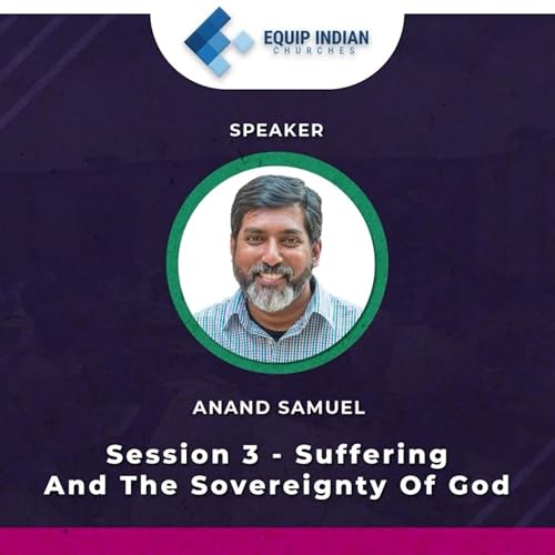 Suffering and the Sovereignty of God