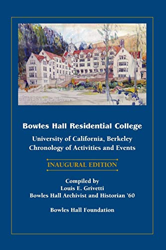 Bowles Hall Residential College: University of California, Berkeley