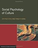 Social Psychology of Culture (Principles of Social Psychology)