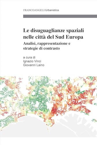 Inégalités spatiales Europe du Sud solutions pour mixité sociale