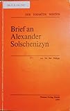 Brief an Alexander Solschenizyn. - Bei Philippi 