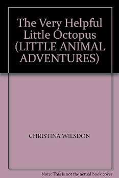 Hardcover The Very Helpful Little Octopus (LITTLE ANIMAL ADVENTURES) Book