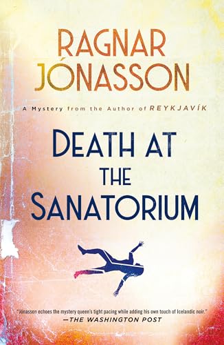 Death at the Sanatorium: A Mystery