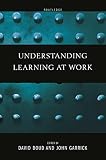 Understanding Learning at Work