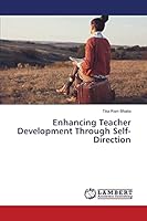 Enhancing Teacher Development Through Self-Direction 3659440280 Book Cover
