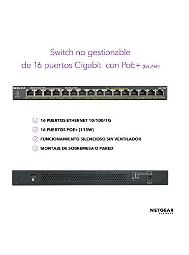 NETGEAR-Switch-PoE-de-16-Puertos-GS316P-Switch-Ethernet-Unmanaged-con-16-PoE-a-115W-montaje-sobremesapared-metal-resistente