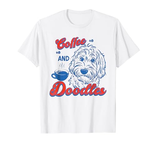 Coffee and Doodles Funny Dog Lover Caffeine Club T-Shirt