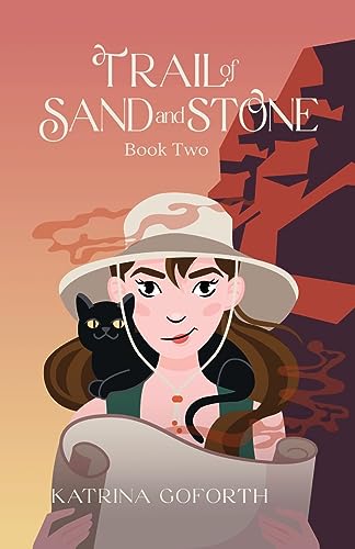 Trail of Sand and Stone: Book Two (Beyond the Gate)