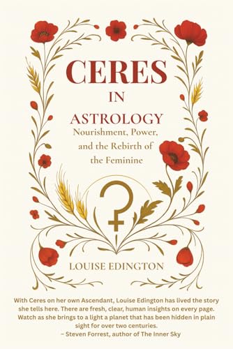 Ceres In Astrology: Nourishment, Power, And The Rebirth Of The Feminine