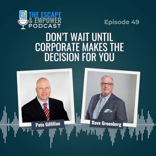 &ldquo;Don&rsquo;t Wait Until Corporate Makes the Decision for You&rdquo;&mdash;Why Ageism Pushes Executives Toward Ownership