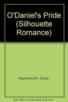 Mass Market Paperback O'Daniel'S Pride (Silhouette Romance) Book