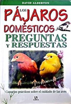 Hardcover Los Pajaros Domesticos: Preguntas Y Respuestas (Spanish Edition) [Spanish] Book