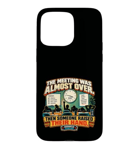 The Meeting Was Over Funny Teacher �X�}�z�P�[�X iPhone 15 Pro Max �p
