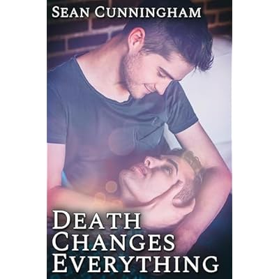 Death Changes Everything