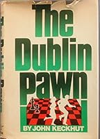 The Dublin pawn 0393087611 Book Cover