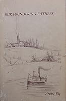 Our Founding Fathers, the Story of Kirkland B0006CMG4U Book Cover