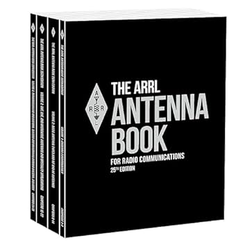ARRL Antenna Book for Radio Communications 25th Edition Four-Volume Set – The Ultimate Reference for Antennas, Transmission Lines, and Propagation