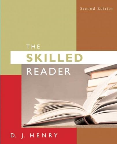 Skilled Reader, The (with MyReadingLab Student Access Code Card) (2nd Edition)