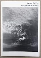 James Welling: Kunstmuseum Luzern, 7.2.-22.3.1998 3267001218 Book Cover