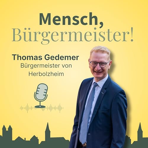 Demokratie vorm Fernseher, Gespr&auml;che auf der Bank &ndash; Thomas Gedemer, B&uuml;rgermeister von Herbolzheim