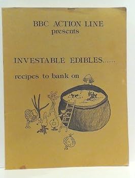 Paperback Investable Edibles...... Recipes to Bank on Book
